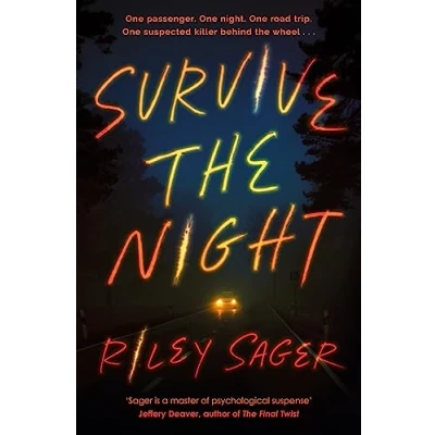 Image of Survive the Night: TikTok made me buy it! A twisty, spine chilling thriller from international bestseller