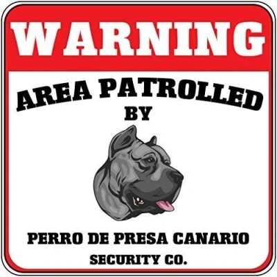 Image of Warning Area Patrolled Perro De Presa Canario Dog Security Crossing Metal Sign 8x12 Inches