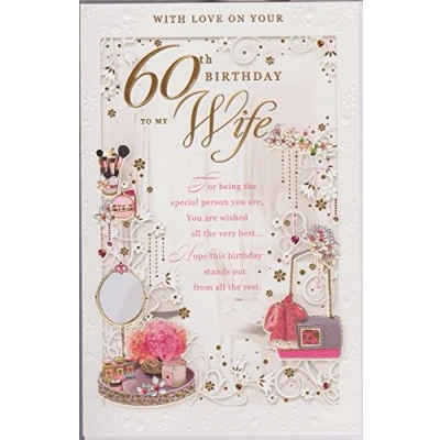 Image of Opacity Flowers &amp; Roses To My Wife With Love on your 60th Birthday Large Luxury Card