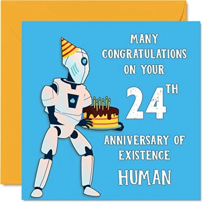 Image of Funny 24th Birthday Cards for Men Woman Robot Droid Happy Card Son Daughter Brother Sister Uncle Auntie Niece Nephew Cousin, 145mm x Joke Humour Banter Greeting