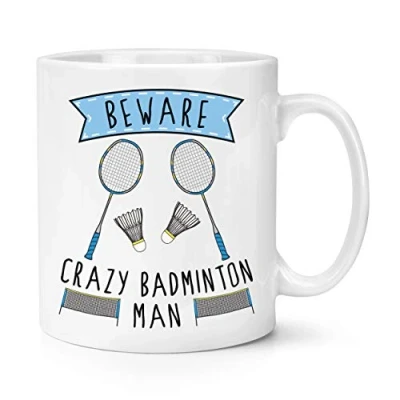 Image of Beware Crazy Badminton Man 10oz Mug Cup