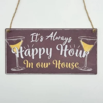 Image of Second Ave Funny It&#039;s Always Happy Hour Wooden Hanging Rectangle Home Bar Pub Garden Sign Plaque