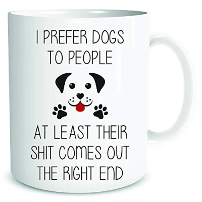 Image of Funny Mugs Coffee Mug I Prefer Dogs to People Dog Mum Dad Lover Gift Present WSDMUG1983, White