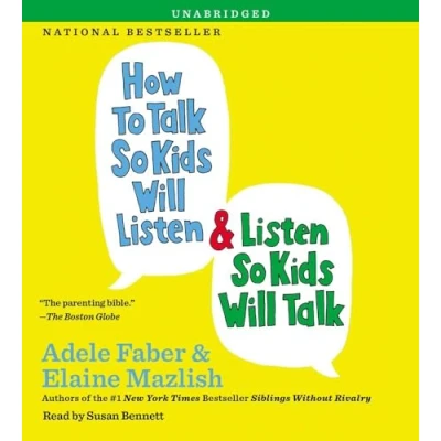 Image of How to Talk So Kids Will Listen &amp;