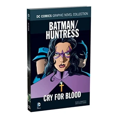 Image of DC Comics Batman/Huntress: Cry For Blood Book Graphic Novel Collection by Eaglemoss Collections