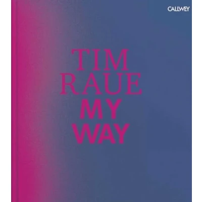 Image of Tim Raue: My Way