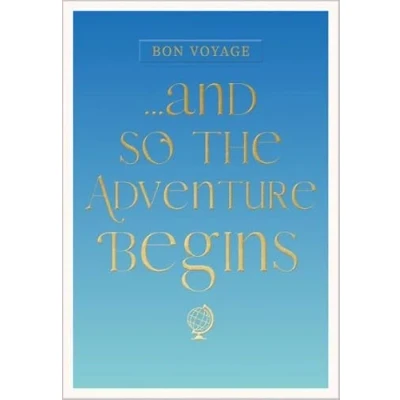 Image of Abacus Cards Male/Female &#039;Bon Voyage&#039; Good Luck Greeting Card for Women/Men &#039;The Adventure Begins&#039; Globe with Gold Foil Made in England
