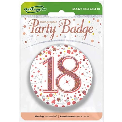 Image of OakTree 3&quot; Badge 18th Birthday Sparkling Fizz Rose Gold Holographic