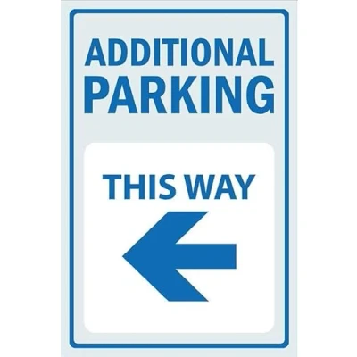 Image of Additional parking this way, arrow left 1mm flexible Plastic sign (600mm x 400mm)