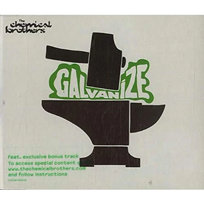Image of Chemical Brothers Galvanize CD1 2005 UK CD single CHEMSD21