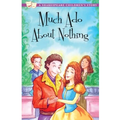 Image of Much Ado About Nothing: A Shakespeare Children&#039;s Story (Easy Classics) (20 Stories Classics))
