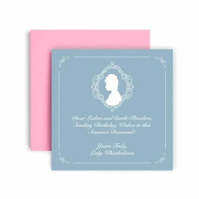 Image of Huxters Funny Birthday Card for Her Friend Female Bridgerton Lady Whistledown Mum Sister Auntie Nan Grandma 14.8cm