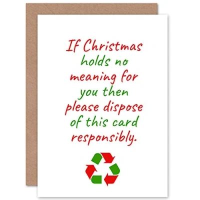 Image of Artery8 Christmas Recycle This No Meaning Merry Festive Funny Sealed Greeting Card Plus Envelope Blank inside