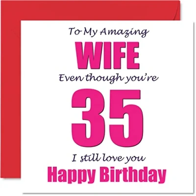 Image of Funny 35th Birthday Cards for Wife 35 I Still Love You Happy Card from Husband Partner, Thirty Five Fifth Wifey Banter Gifts, 145mm x Joke Humour Greeting
