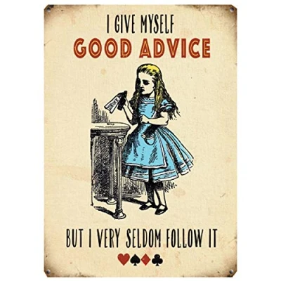 Image of Fridge Magnet Alice in Wonderland I Give Myself Good Advice
