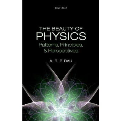 Image of Beauty of Physics: Patterns, Principles, and Perspectives