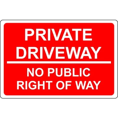 Image of Private driveway no public right of way (R) sign 1mm Plastic (600mm x 400mm)