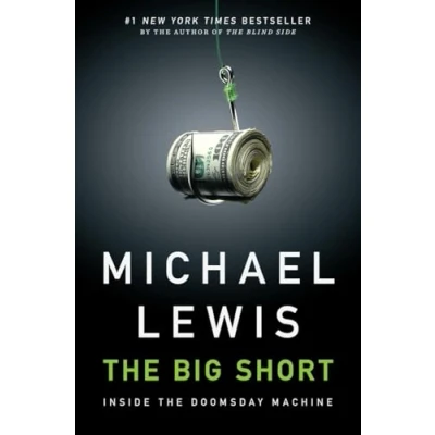 Image of the Big Short Inside Doomsday Machine