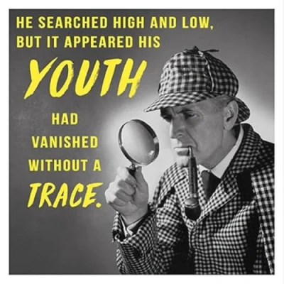 Image of Paperlink Male Birthday Card General Funny for Men Vanishing Youth Eco Friendly and Recyclable, 155 x 155mm, Black, White, Yellow