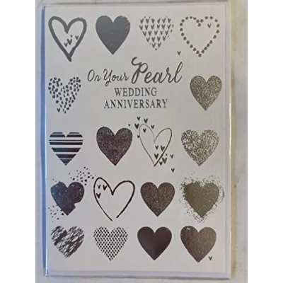 Image of On Your Pearl Wedding Anniversary 30 30th Card White/Silver Hearts Foil Detail(SE29258)