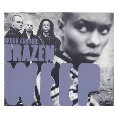 Image of Skunk Anansie Brazen &#039;Weep&#039; 1997 UK CD single 8943172