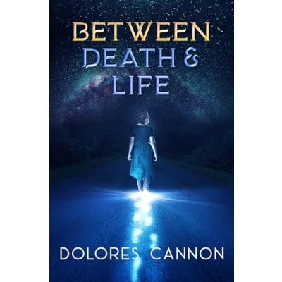 Image of Between Death and Life: Conversations with a Spirit