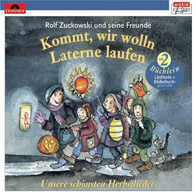 Image of Kommt, Wir Wolln Laterne Laufen (Neuversion)
