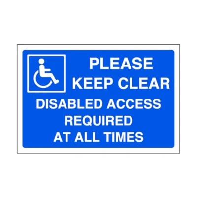 Image of Please keep clear disabled access required at all times parking sign disable signage 1.2mm Rigid plastic for indoor/outdoor usage (400mm x 300mm) Viewing Distance within 14m.