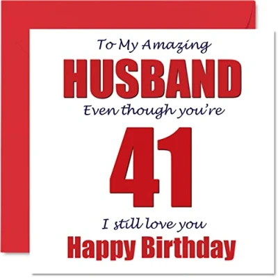 Image of Funny 41st Birthday Cards for Husband 41 I Still Love You Happy Card from Wife Partner, Forty One First Hubby Banter Gifts, 145mm x Joke Humour Greeting
