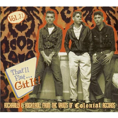 Image of Vol.31 Rockabilly &amp; Rock &#039;n&#039; Roll From The Vaults Of Colonial Records (CD)