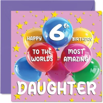 Image of 6th Daughter Birthday Card World&#039;s Most Amazing Happy for from Mum Dad, 145mm x Age 6 Six Greeting Cards