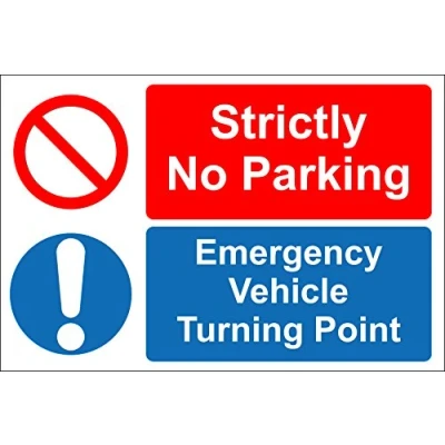 Image of Strictly no Parking Emergency Vehicle Turning Point Self Adhesive Vinyl 300mm x 200mm