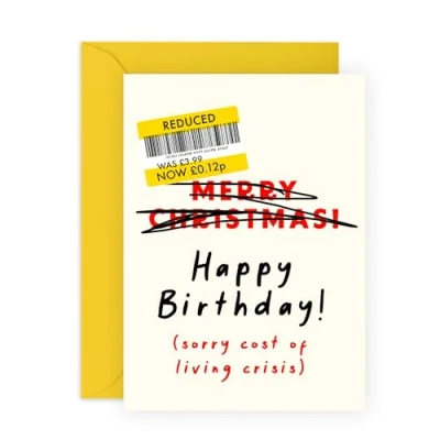 Image of Central 23 Funny Birthday Card For Men Women Cost Of Living Crisis Humorous Cards Mum Dad Sister Brother Sarcastic Gifts Her Him Comes With Stickers