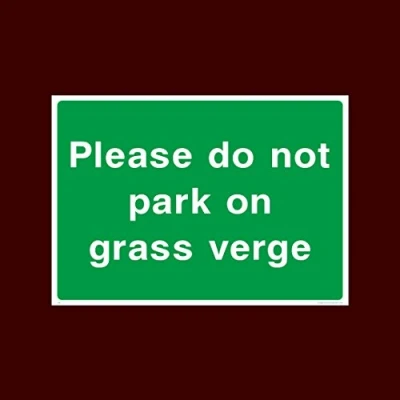 Image of Please do not park on grass verge Sticker/Self Adhesive Sign Warning, Farm, Dogs, Agriculture, Cattle, Sheep, Bull (CA42)