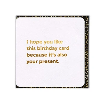 Image of Brainbox Candy Funny Silly Joke Birthday Cards &#039;Card Also Present&#039; Perfect For Best Friends Him Her Boyfriend Girlfriend Partner Sister Brother Mother Father