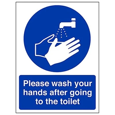 Image of V Safety Mandatory General Please Wash Your Hands After Going To Toilet 150 X 200mm
