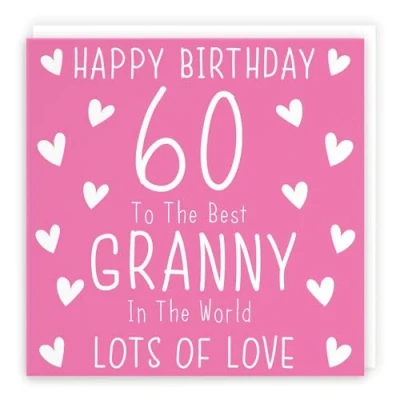 Image of Hunts England Granny 60th Birthday Card Happy 60 To The Best In World Lots Of Love Iconic Collection