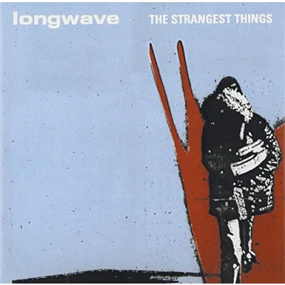Image of Longwave The Strangest Things 2003 UK CD album 5046694942