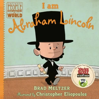 Image of I am Abraham Lincoln (Ordinary People Change the World)
