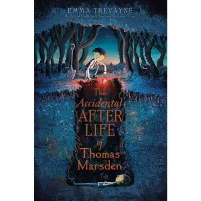 Image of The Accidental Afterlife of Thomas Marsden