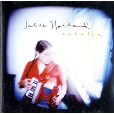 Image of Jolie Holland Catalpa 2003 Dutch CD album 6691 2