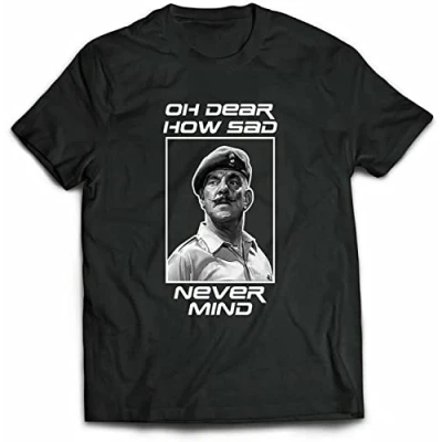 Image of OH Dear How SAD Never Mind Tee Windsor Davies Ain&#039;t Half Hot Mum Welsh White Yellow Black Red Mens Women T Shirt 100% Cotton XL