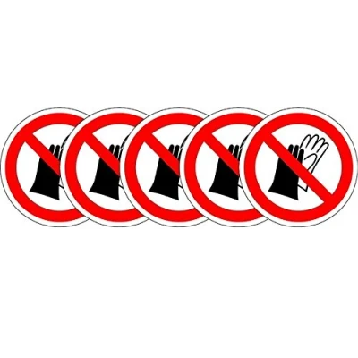 Image of ISO Safety Label Sign International Do not wear Gloves Symbol Self Adhesive Sticker 100mm Diameter (Pack of 5 Stickers)
