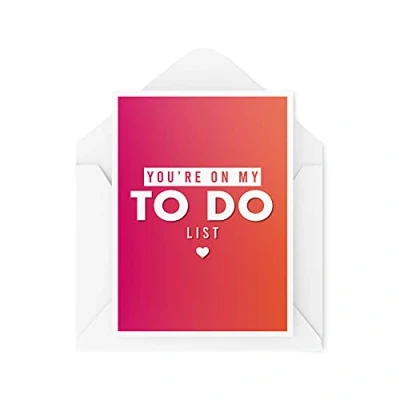 Image of Funny Birthday Cards, Card for Him Her Women Men, You&#039;re On My to Do List, Joke Banter Comedy Wife Husband Girlfriend CBH430
