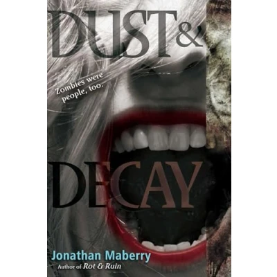 Image of Dust &amp; Decay: Volume 2 (Rot Ruin)