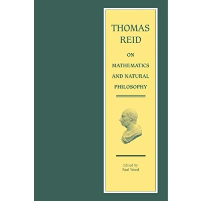 Image of Thomas Reid on Mathematics and Natural Philosophy (Edinburgh Edition of Reid): 9