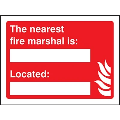 Image of fire Signs The nearest marshal is Rigid Plastic