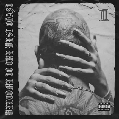 Image of Welcome To The West Coast Iii