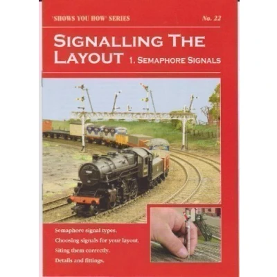 Image of A5 Peco Shows You How Booklet: Signalling The Layout 1 Semaphore Signals by
