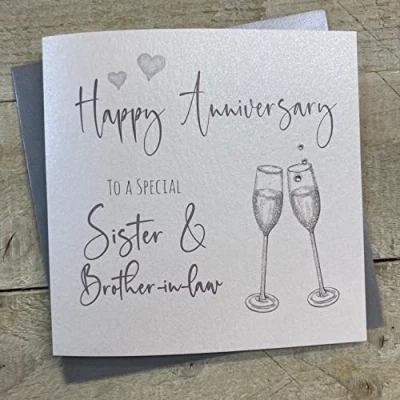 Image of White Cotton Cards Happy Anniversary Handmade Card to a Special Sister and Brother in Law with Champagne Glasses, White, BD77